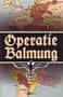 Will Berthold//Operatie Balmung(boekerij)