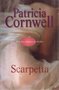 Patricia Cornwell////Scarpetta (sijthoff)