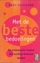 Duke Robinson// Met de beste bedoelingen(Muntinga)