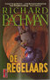 ​Richard Bachman//De regelaars(poema)