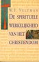 Willem F. Veltman // Spirituele werkelijkheid christendom