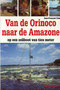 Jean-Francois Dine // Van de Orinoco naar de Amazone