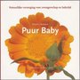 Ineke van der Duijn Schouten // Puur baby