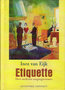 Inez van Eijk // Etiquette