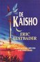  Eric Van Lustbader//De Kaisho (Luitingh)