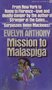 Evelyn Anthony //Mission to Malaspiga(signet)