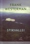 F. Westerman//Stikvallei(Literaire juweeltje)