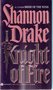 shannon drake//Knight of fire(Avon)