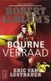 Eric van Lustbader //Robert Ludlum's Het Bourne verraad(poema)