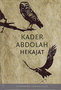 Kader Abdolah // Hekajat