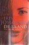 Iris Johansen////De brand (Sijthoff)