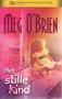 Meg O'Brien//Het stille kind(IBS 180)