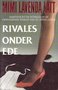 Mimi Lavenda Latt //Rivales onder ede(Parel)