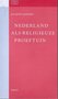 Jacques Janssen//Nederland als religieuze proeftuin(KSGV)