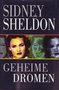 Sidney Sheldon //Geheime dromen(Boekerij)